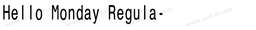 Hello Monday Regula字体转换